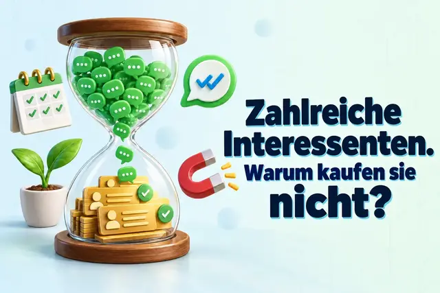 Eine Sanduhr, die sich mit WhatsApp-Chat-Blasen füllt, die sich in Kontaktkarten verwandeln, und verdeutlicht, warum potenzielle Kunden noch nicht kaufen
