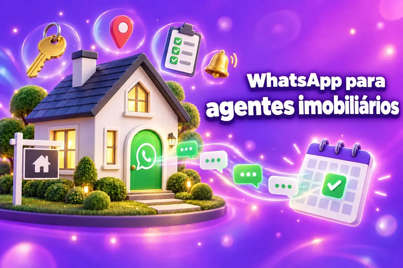 WhatsApp para agentes imobiliários: uma casa em 3D com uma porta de chat do WhatsApp que envia mensagens para um calendário de visitas marcadas